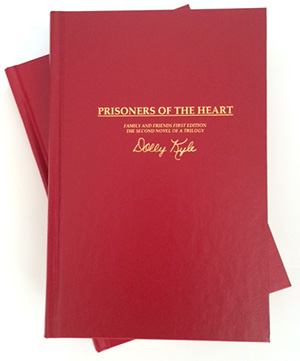 Prisoners Of The Heart by Dolly Kyle