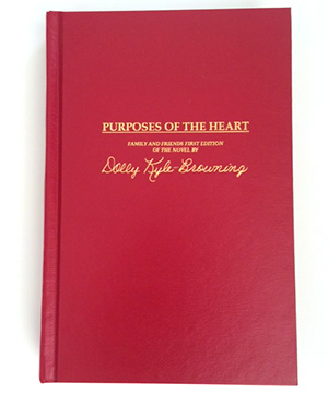 Purposes Of The Heart by Dolly Kyle